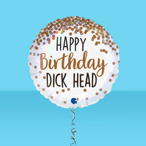 Happy Birthday D*ckhead Balloon